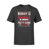 Apparel S / Black Firefighter - Birth Month - Nobody Is Perfect Shirt - August shirt - Standard T-shirt
