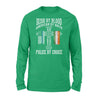 Thin Blue Line - St Patrick Day Irish By Blood Police By Choice Shirt - Standard Long Sleeve