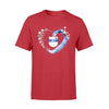 Apparel S / Red Beautiful Heart - TBL - Personalized Shirt - Standard T-shirt - DSAPP