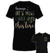 Apparel XS / Black He's Mine I Walk The Line - Army Shirt - Standard Women's T-shirt - DSAPP