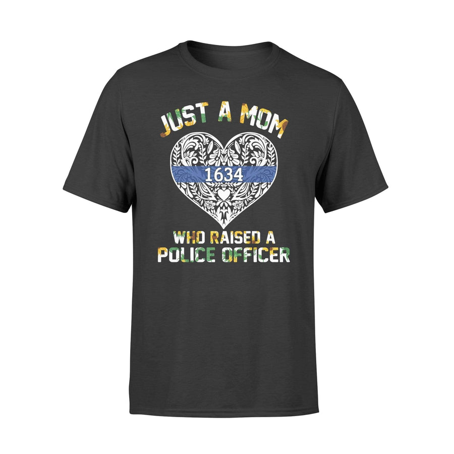 Apparel S / Black Just A Mom Who Raised - Personalized Shirt - DSAPP