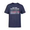 Apparel S / Navy No One Fight Alone Shirt - Standard T-shirt