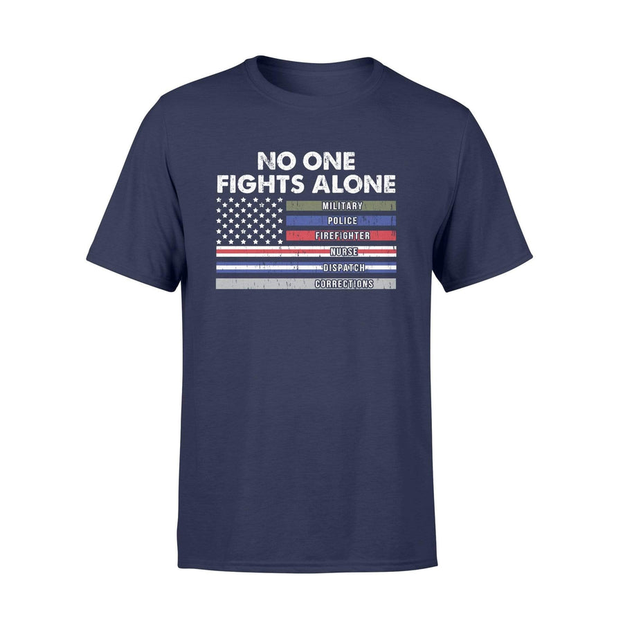 Apparel S / Navy No One Fight Alone Shirt - Standard T-shirt