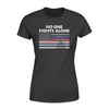 Apparel XS / Black No One Fight Alone Shirt - Standard Women's T-shirt