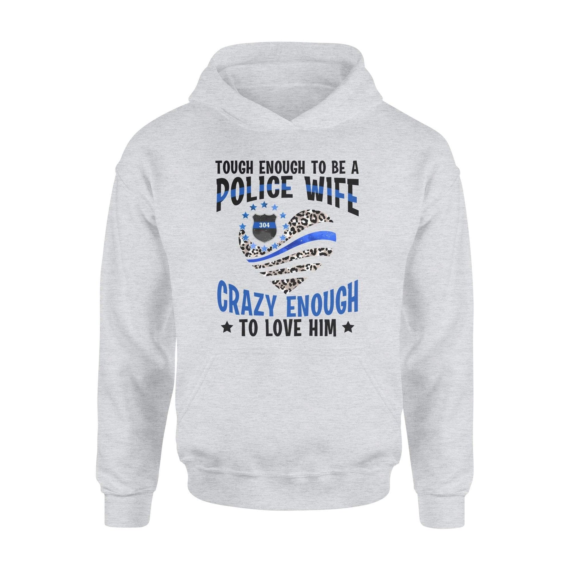 Apparel S / Heather Grey Personalized Hoodie - TBL - Tough Crazy Enough Wife - Standard Hoodie - DSAPP