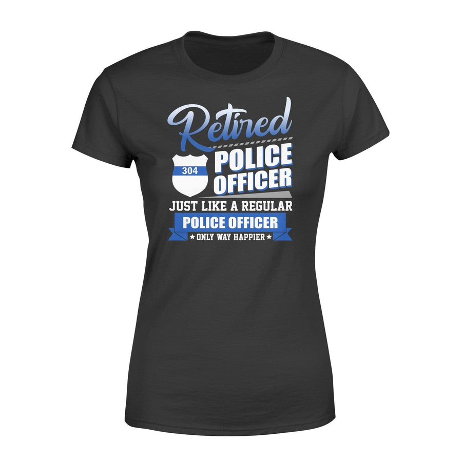 Apparel XS / Black Personalized - Retired Police Officer Happier - DSAPP