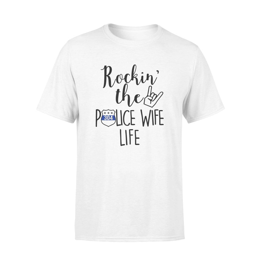 Apparel S / White Personalized - Rockin The Police Wife Life - DSAPP