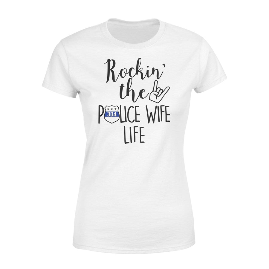 Apparel XS / White Personalized - Rockin The Police Wife Life - DSAPP