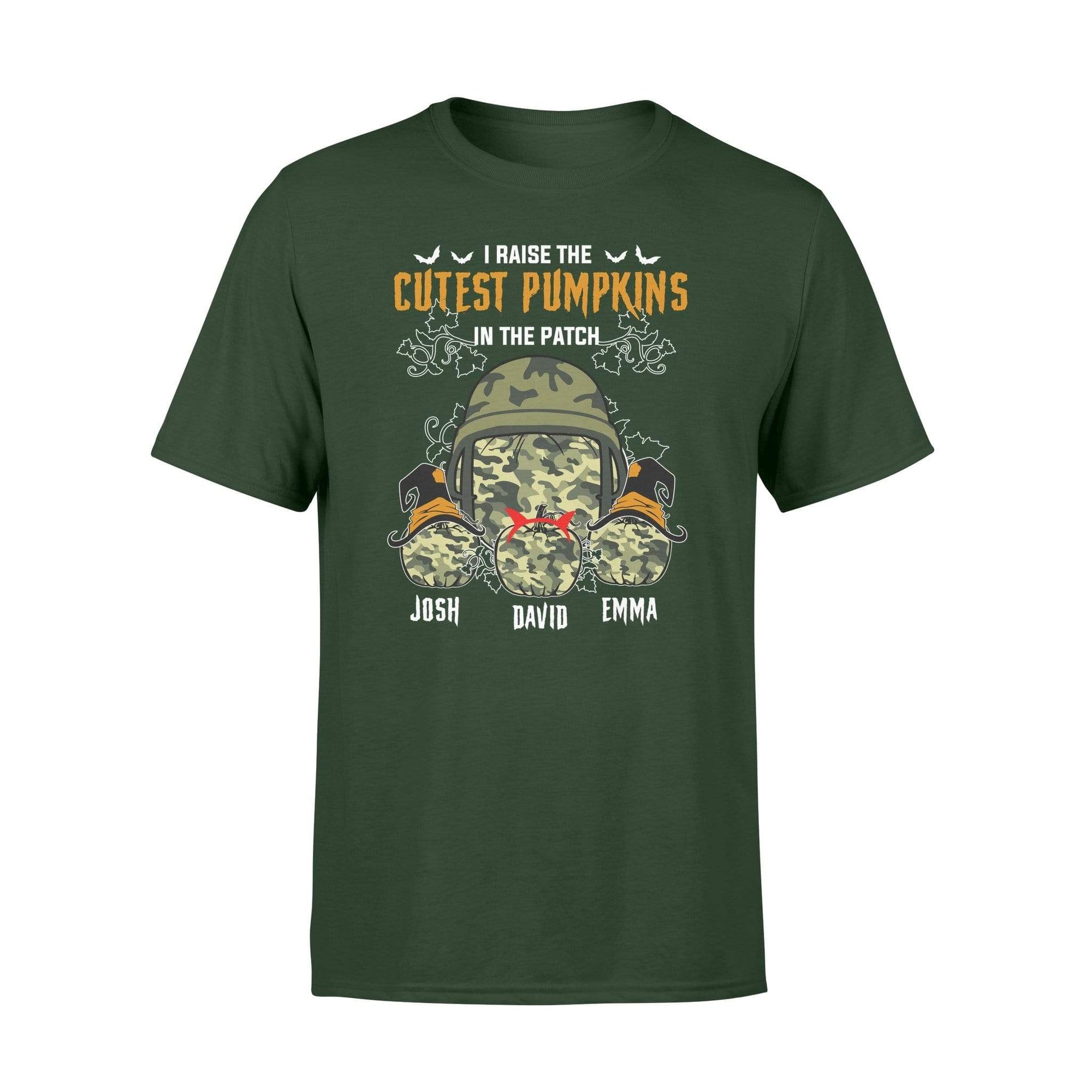Apparel S / Forest Personalized Shirt - Army - I Raise Cutest Pumpkins  - Standard T-shirt - DSAPP