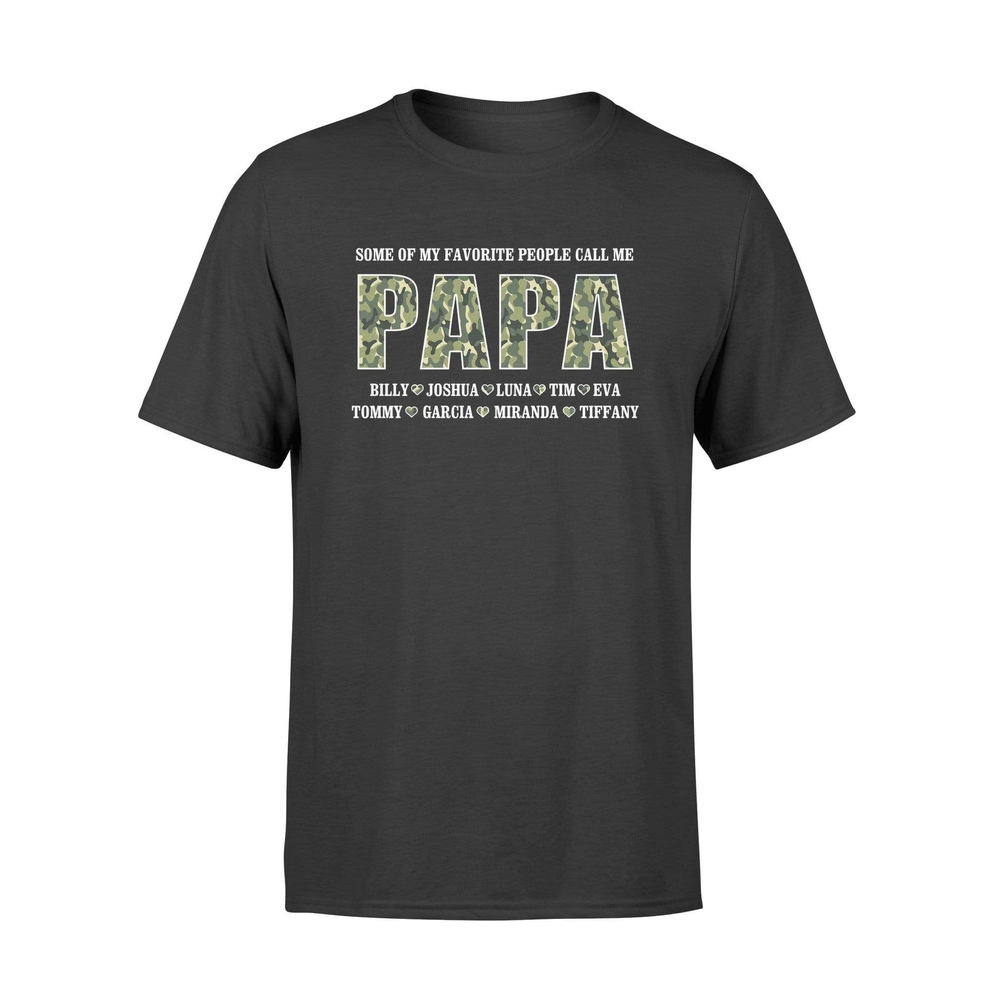 Apparel S / Black Personalized Shirt - Army - My Favorite People Call Me - DSAPP