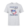 Apparel S / Grey Personalized Shirt - Floral - I've Got His Six - Police Wife - Standard T-shirt