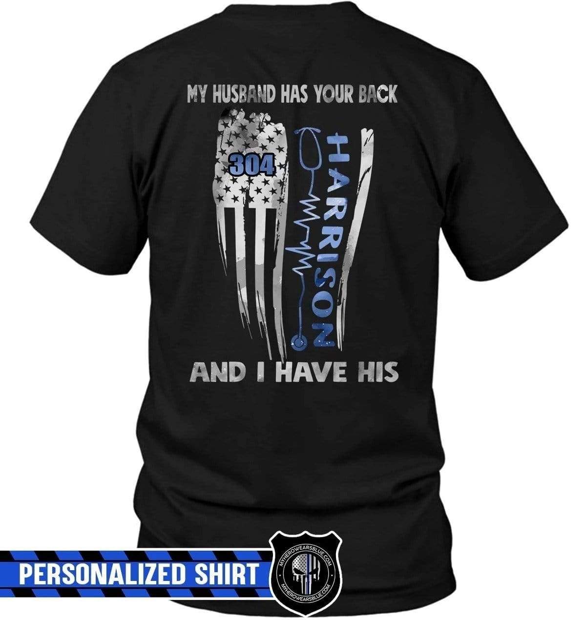 Apparel S / Black Personalized Shirt - He Has Yours I Have His - Police x Nurse - DSAPP