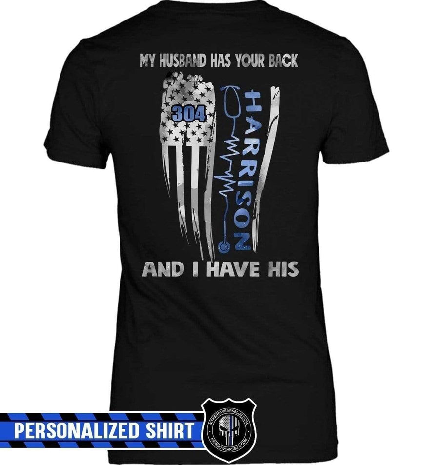 Apparel XS / Black Personalized Shirt - He Has Yours I Have His - Police x Nurse - DSAPP