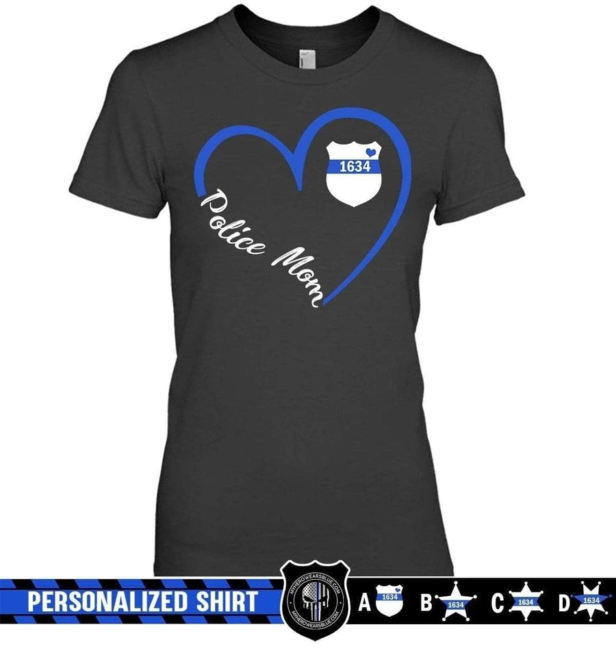 Apparel XS / Black Personalized Shirt - Heart 3-4 - Police Mom - DSAPP