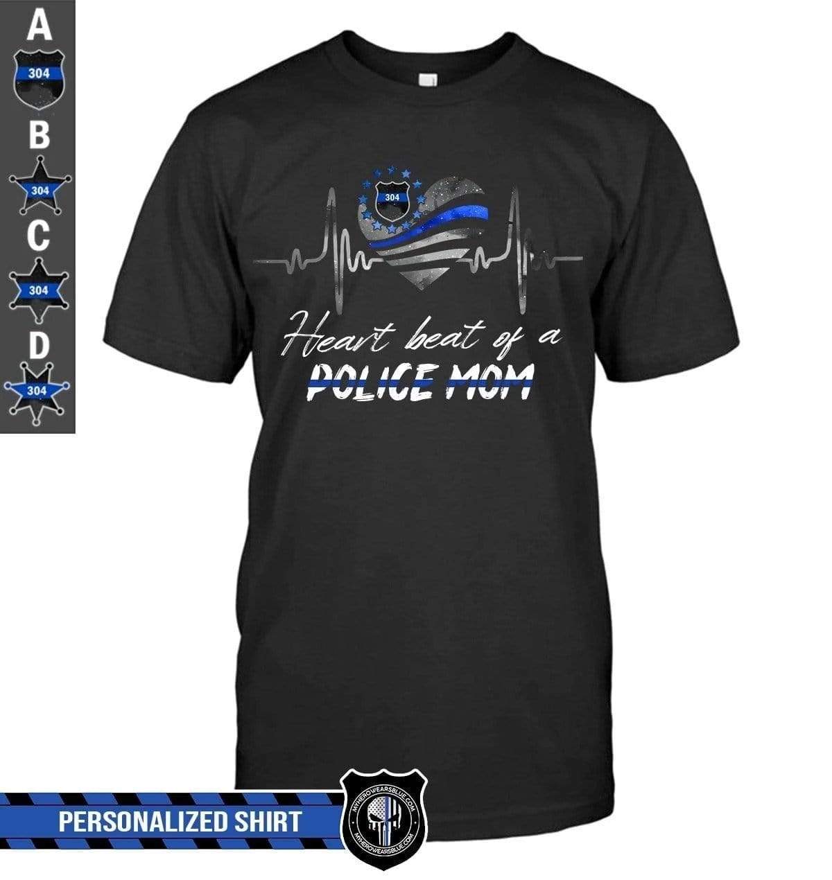 Apparel S / Black Personalized Shirt - Heart Beat Of A Blue Line Supporter - DSAPP