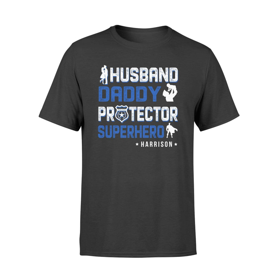Apparel S / Black Personalized Shirt - Husband Daddy Protector Hero Police - DSAPP