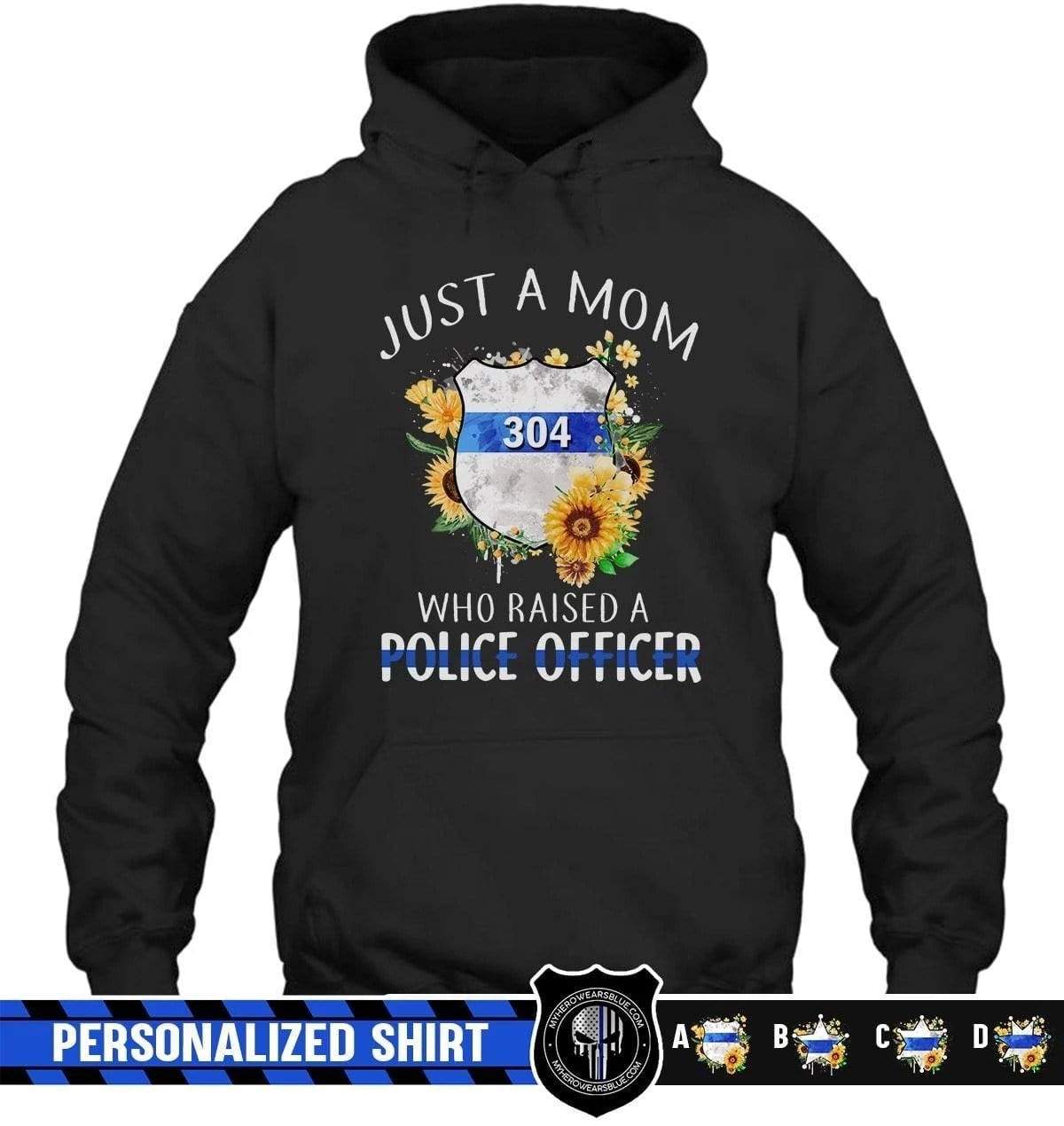 Apparel S / Black Personalized Shirt - Just A Mom Who Raised A LEO - DSAPP