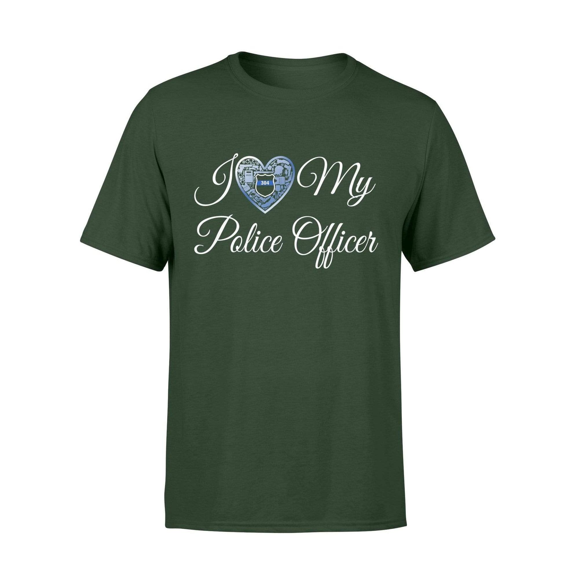 Apparel S / Forest Personalized Shirt - Love My Police - Standard T-shirt - DSAPP
