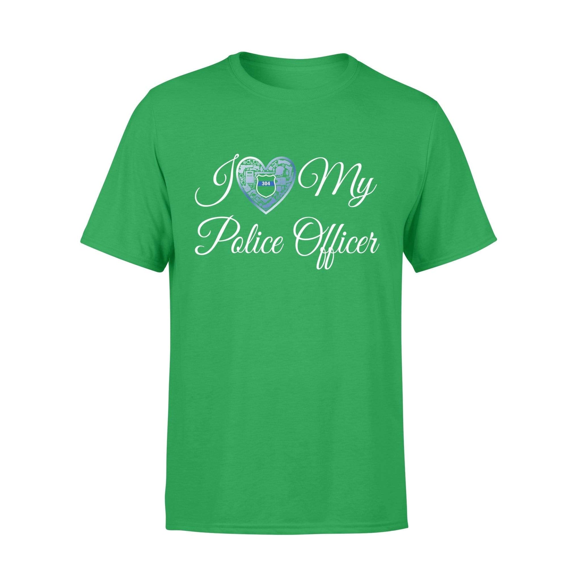 Apparel S / Kelly Personalized Shirt - Love My Police - Standard T-shirt - DSAPP