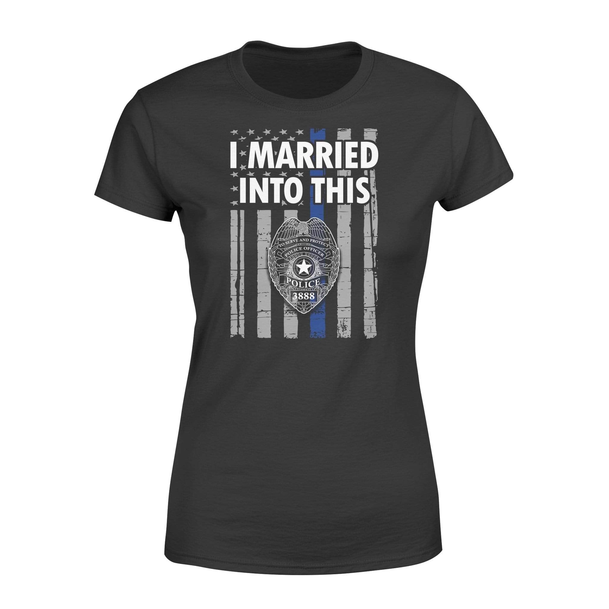 Apparel XS / Black Personalized Shirt - Married Into This - Badge Number - DSAPP