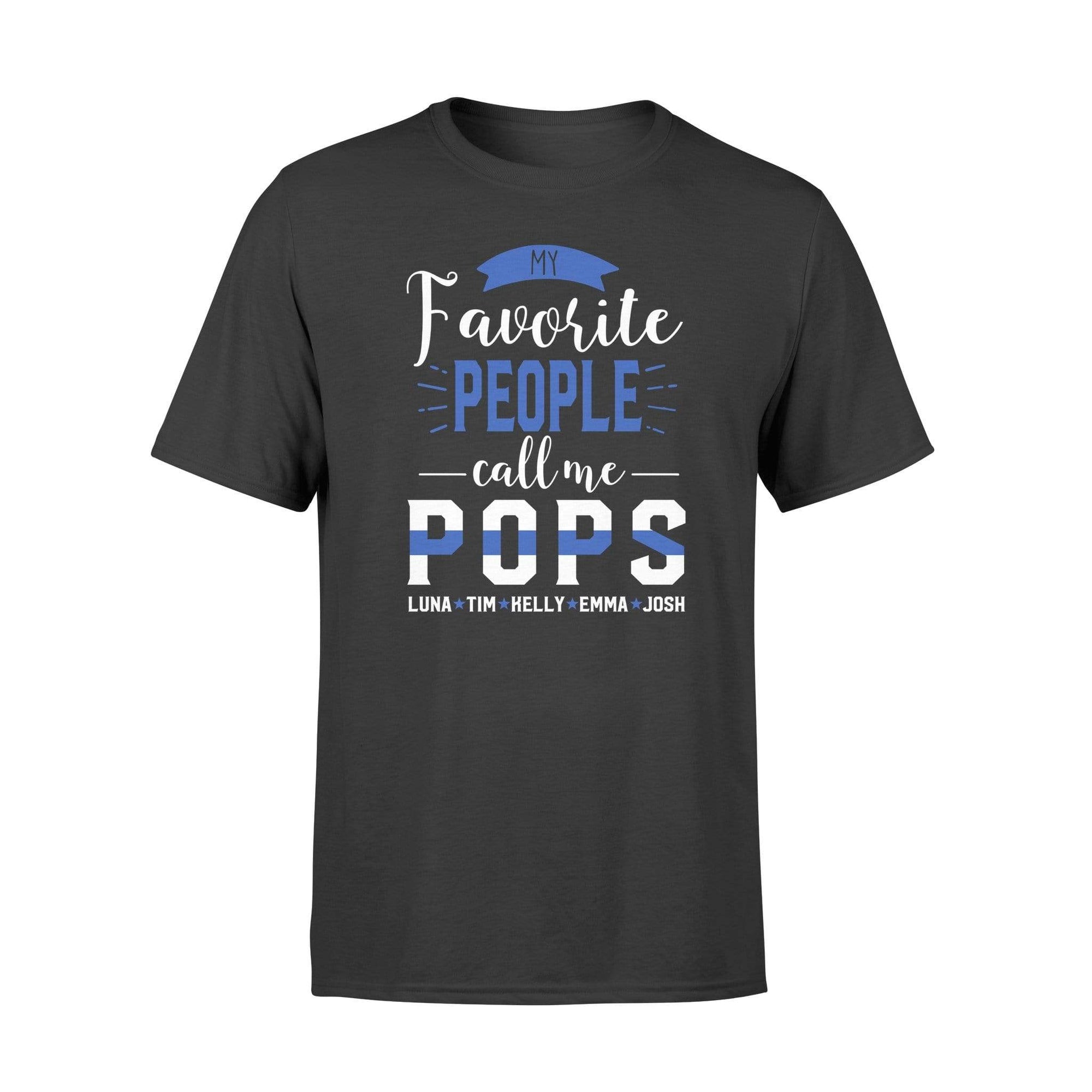 Apparel S / Black Personalized Shirt - My Favorite People Call Me - Kids Names - DSAPP