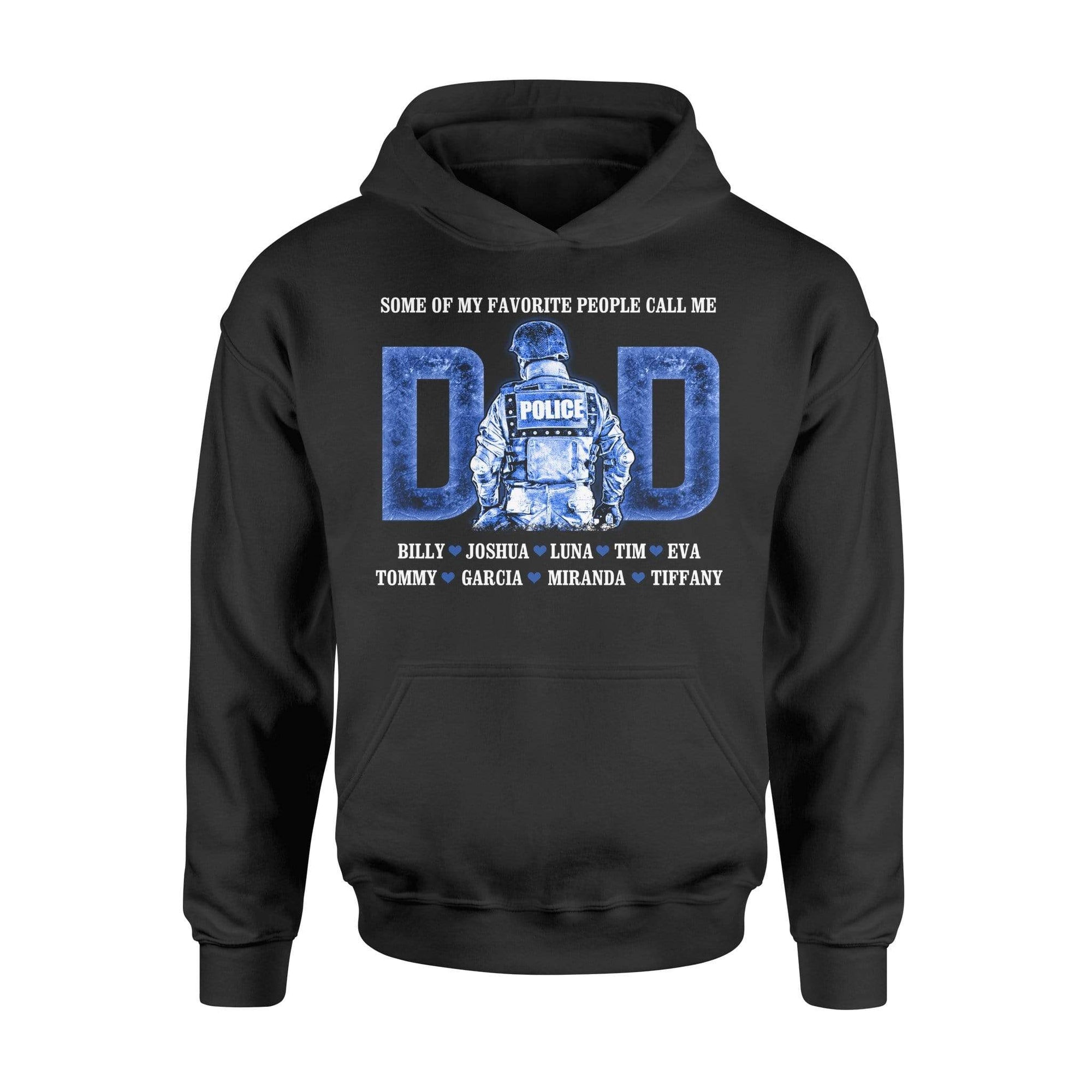 Apparel S / Black Personalized Shirt - My Favorite People Call Me - Police Suit - DSAPP