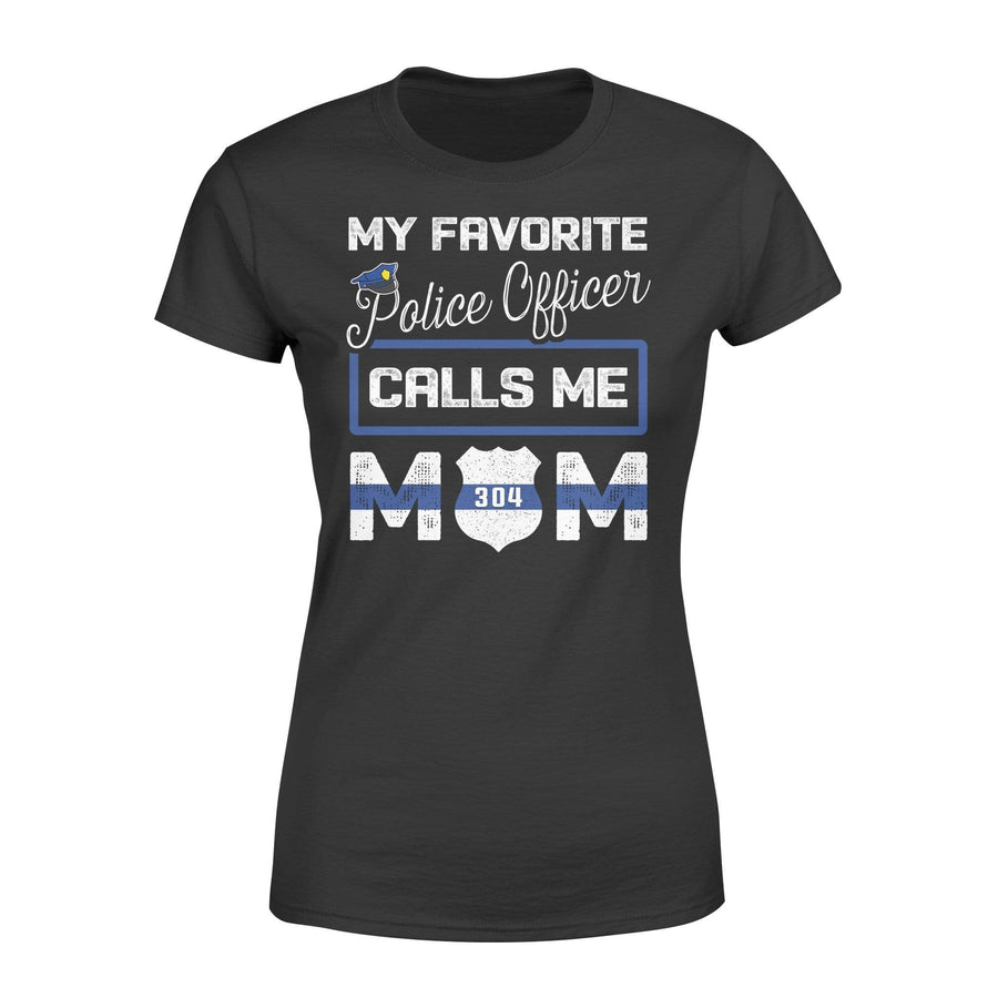 Apparel XS / Black Personalized Shirt - My Favorite Police Officer Calls Me Mom - Standard Women's T-shirt