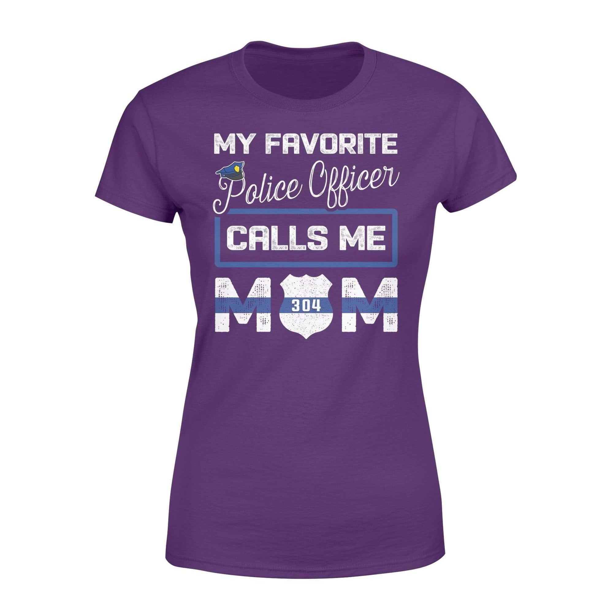 Apparel XS / Purple Personalized Shirt - My Favorite Police Officer Calls Me Mom - Standard Women's T-shirt