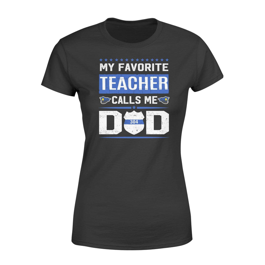 Apparel XS / Black Personalized Shirt - My Favorite Teacher Call Me Dad - DSAPP