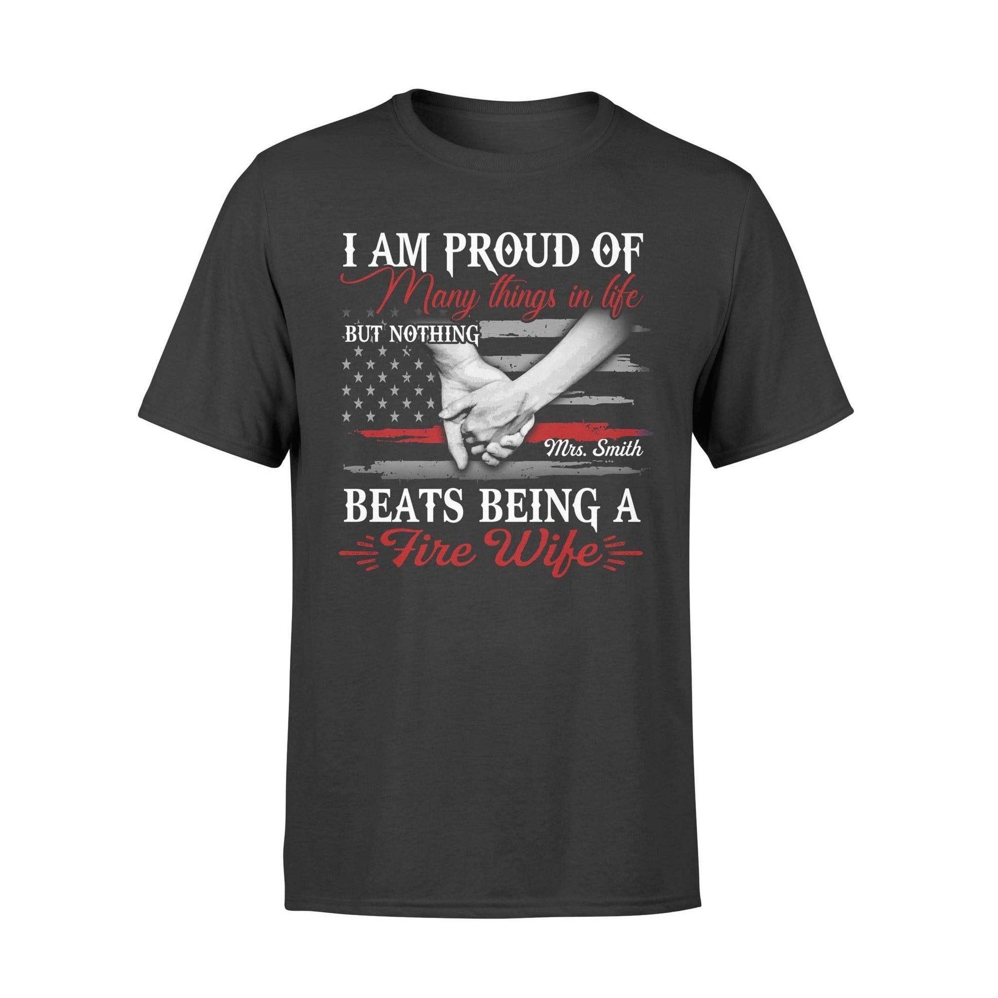 Apparel S / Black Personalized Shirt - Nothing Beats Being A Fire Wife - DSAPP