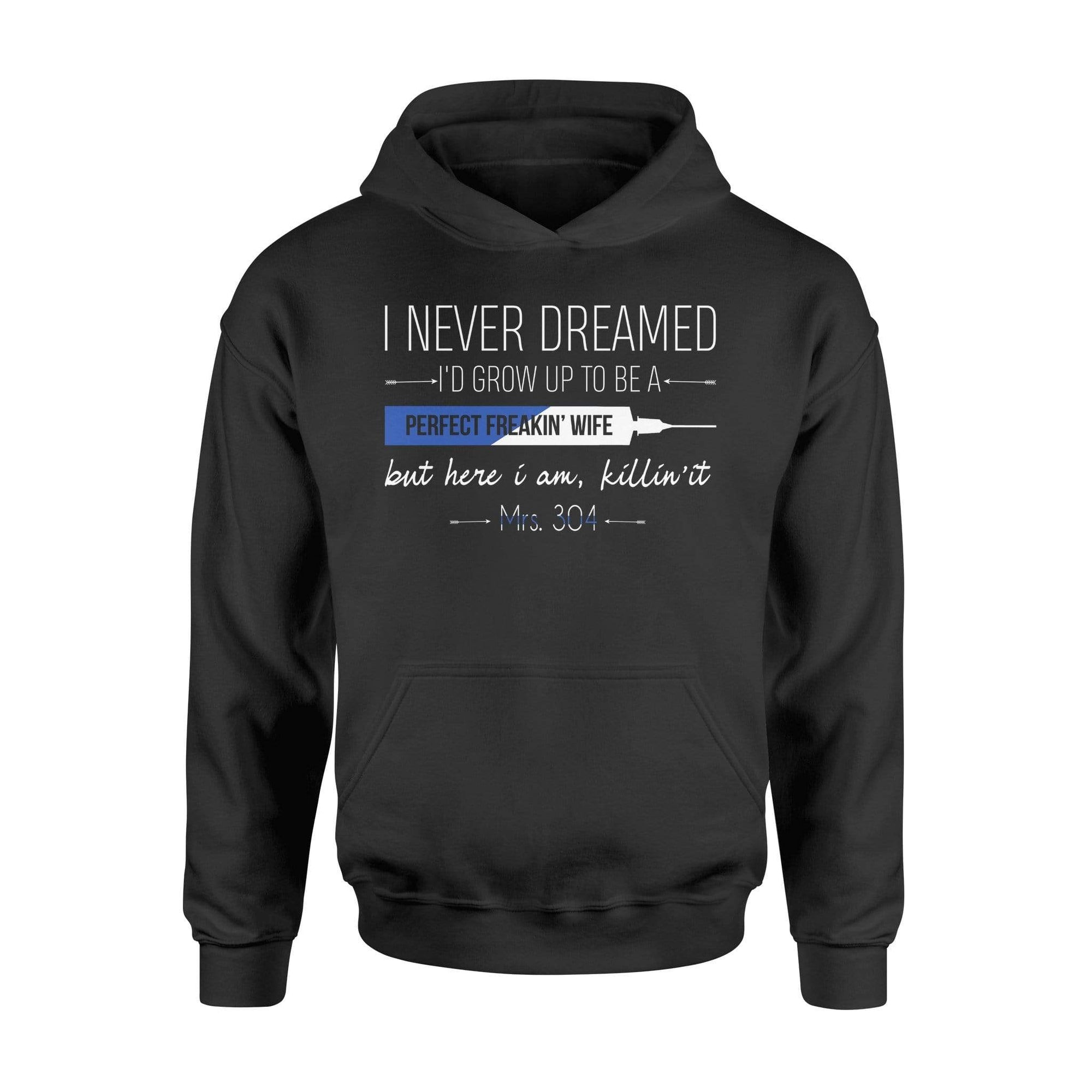 Apparel S / Black Personalized Shirt - Nurse - Dreamed To Be Police Wife - DSAPP