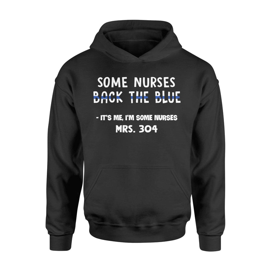 Apparel S / Black Personalized Shirt - Nurse - Some Nurse Back The Blue - DSAPP