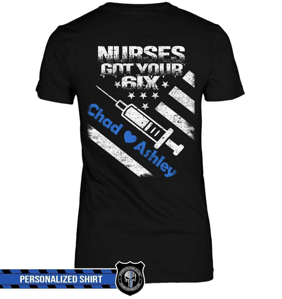 Apparel XS / Black Personalized Shirt - Nurses Got Your Six Needle - DSAPP