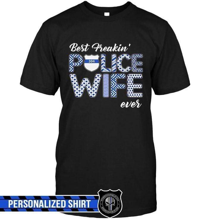 Apparel Personalized Shirt - Patterned Best Police Wife Ever - DSAPP