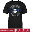 Apparel S / Black Personalized Shirt - Police Mom Quote Circle - DSAPP