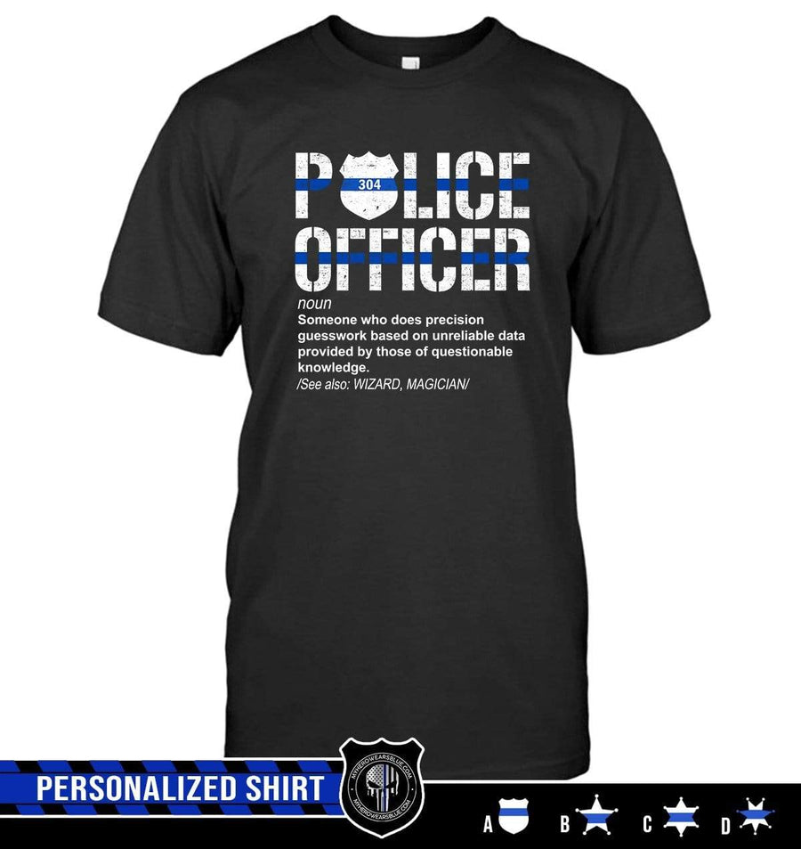 Apparel S / Black Personalized Shirt - Police Officer - Definition - Standard T-shirt