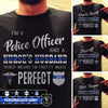 Apparel S / Black Personalized Shirt - Police x Nurse - Perfect Police Officer - Nurse's Husband - Standard T-shirt