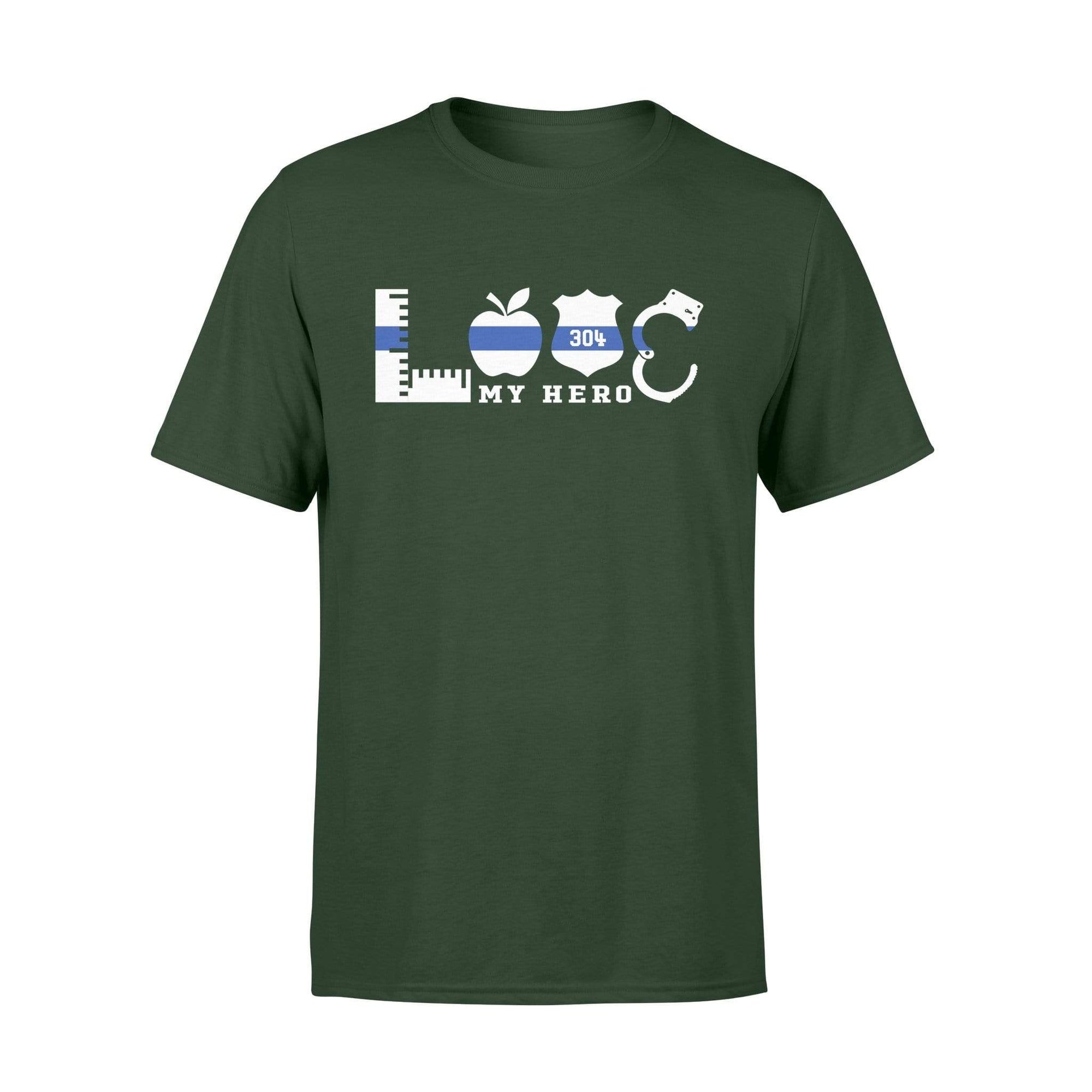 Apparel S / Forest Personalized Shirt - Police x Teacher - Love My Hero Things - Standard T-shirt