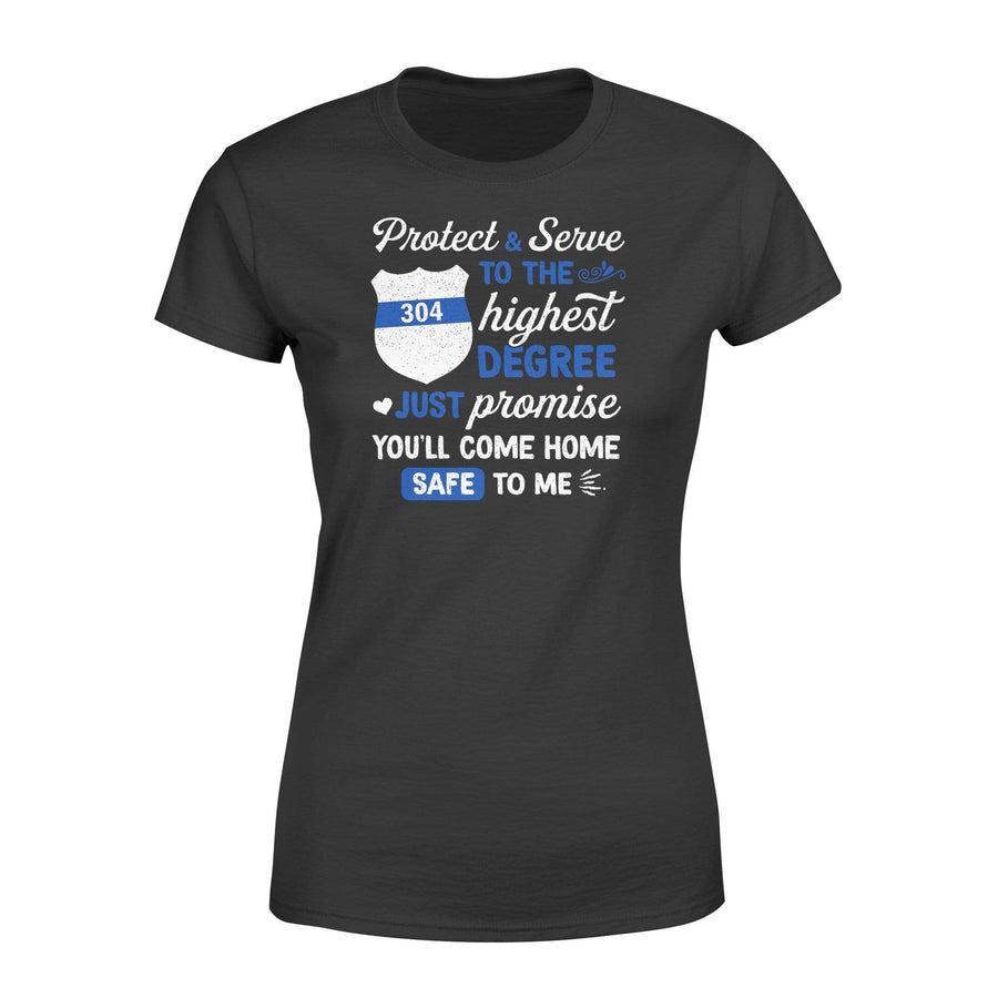 Apparel XS / Black Personalized Shirt - Protect Serve Promise Come Home - DSAPP