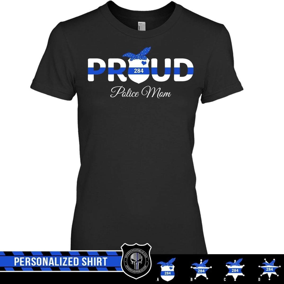 Apparel XS / Black Personalized Shirt - Proud Police Mom - Badge - DSAPP