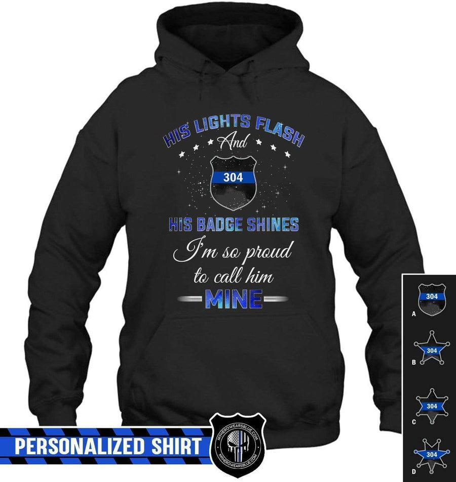 Apparel S / Black Personalized Shirt - Proud To Call Him Mine - Police - DSAPP