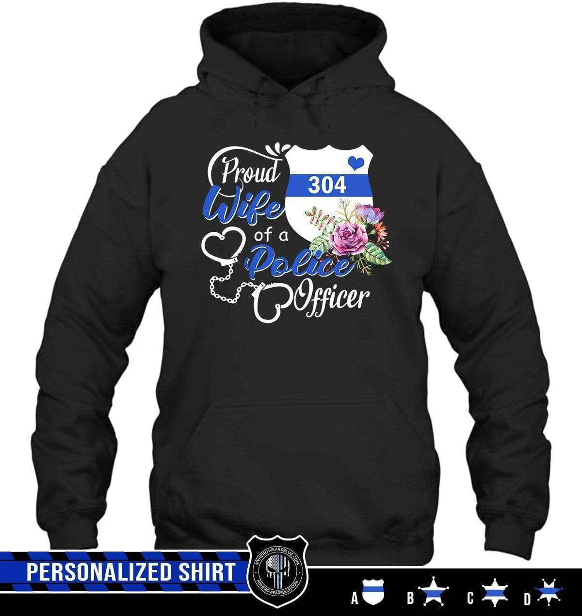 Apparel S / Black Personalized Shirt - Proud Wife Floral - Police - DSAPP