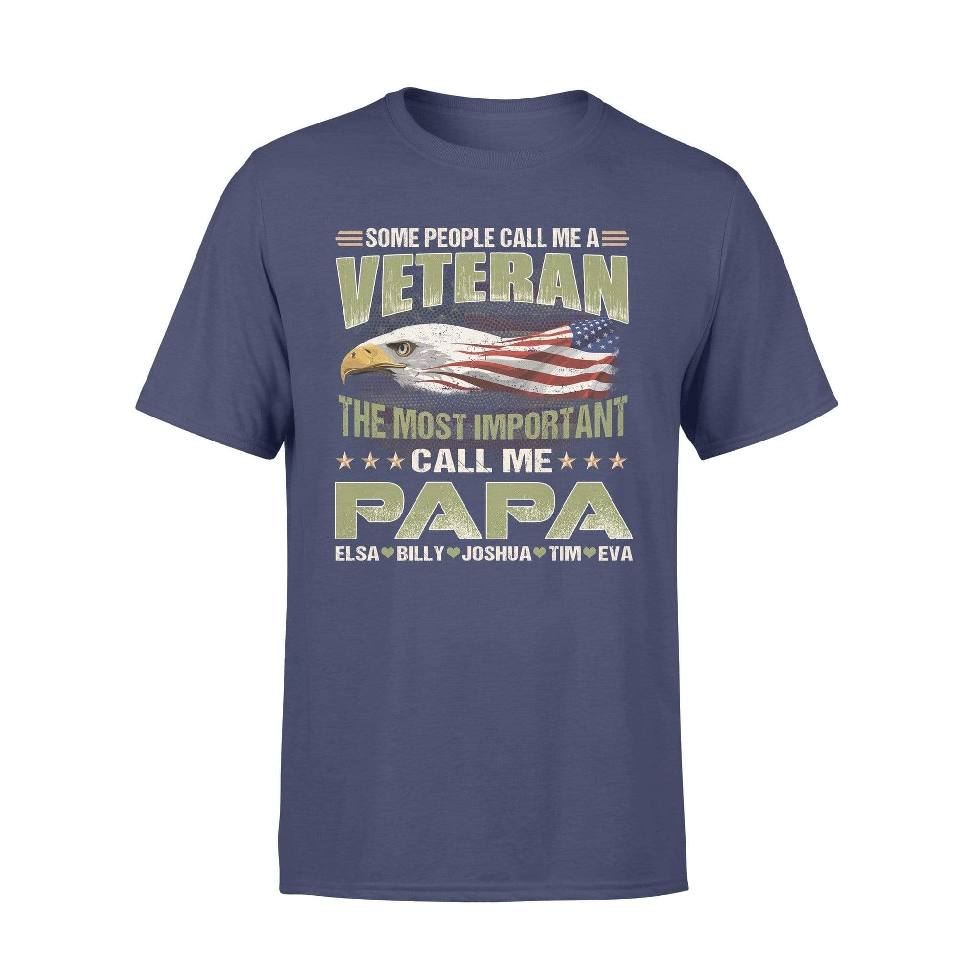 Apparel S / Navy Personalized Shirt - Some People Call Me Veteran - Standard T-shirt - DSAPP