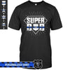Apparel S / Black Personalized Shirt - Super Dad - DSAPP