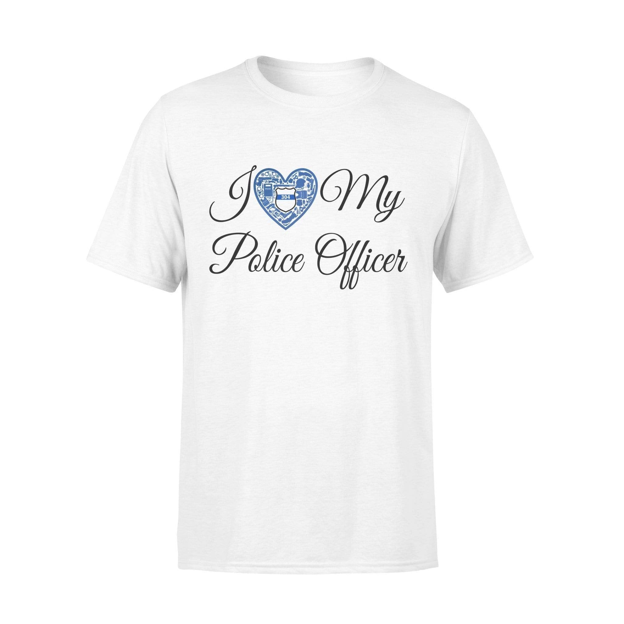 Apparel S / White Personalized Shirt-TBL-Love My Police Officer - Grey Shirt - Standard T-shirt - DSAPP