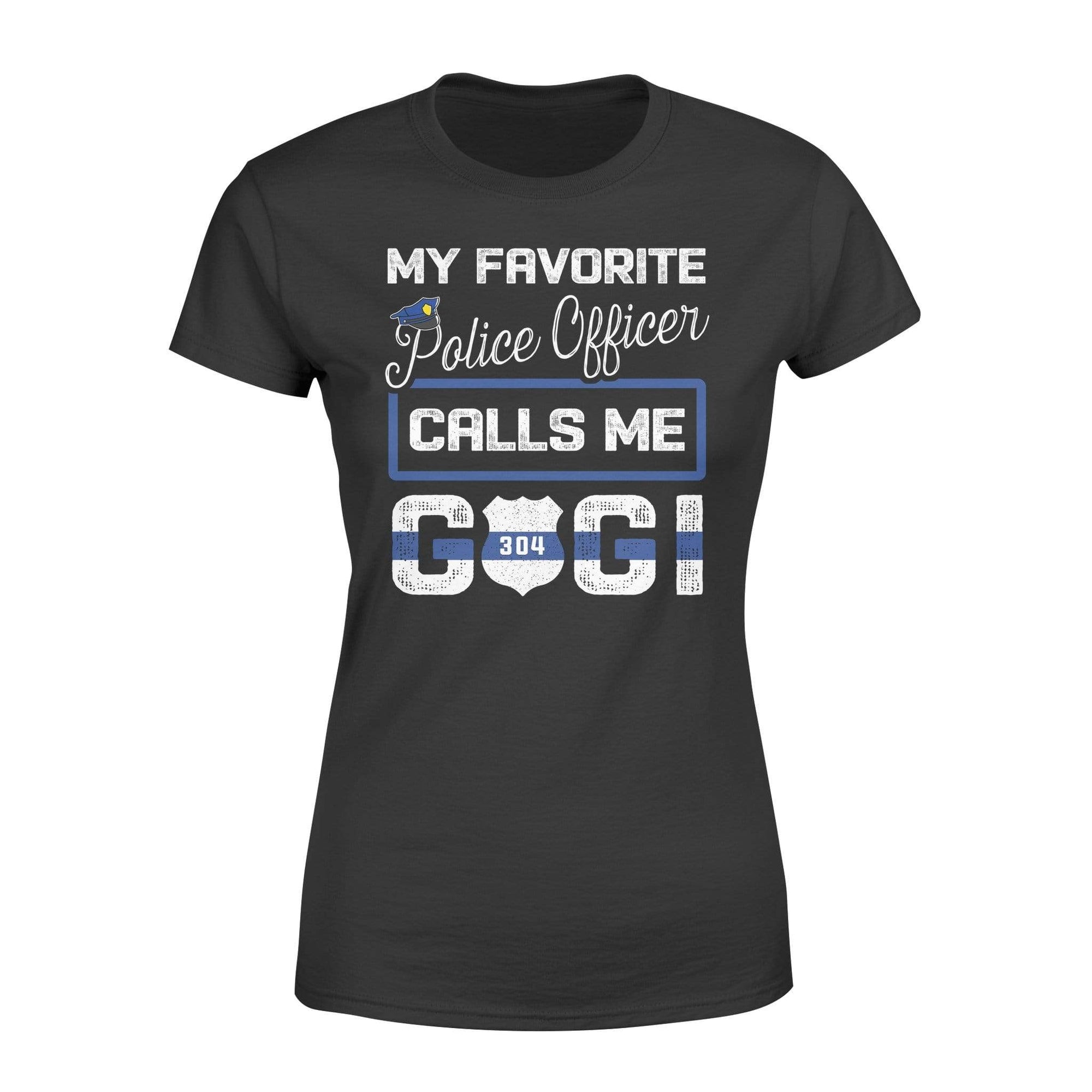 Apparel XS / Black Personalized Shirt - TBL - My Favorite Police Officer - Gigi - Standard Women’s T-shirt - DSAPP
