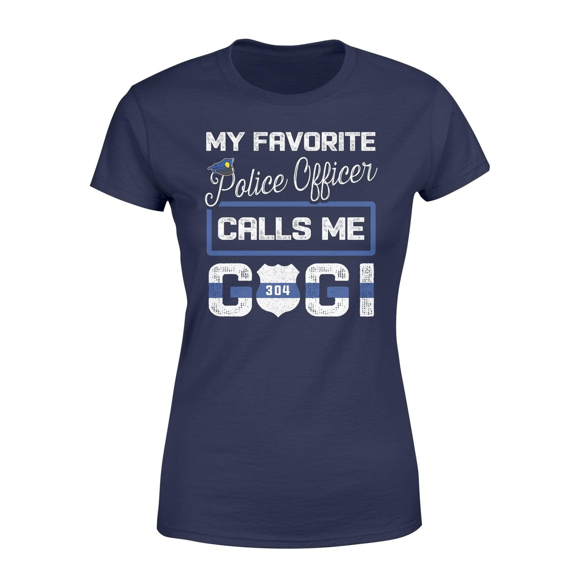 Apparel XS / Navy Personalized Shirt - TBL - My Favorite Police Officer - Gigi - Standard Women’s T-shirt - DSAPP