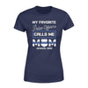 Apparel XS / Navy Personalized Shirt - TBL - My Favorite Police Officers Call Mom - Names  - Standard Women's T-shirt - DSAPP