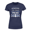 Apparel XS / Navy Personalized Shirt - TBL - The Finest Becomes Police Mom - Standard Women's T-shirt - DSAPP