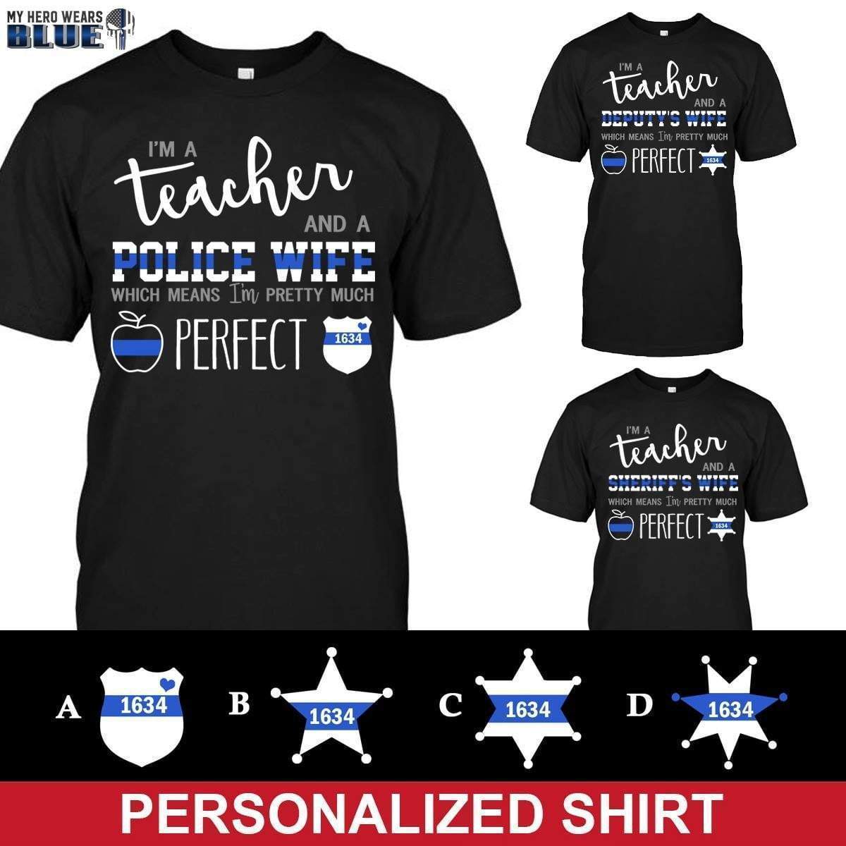 Apparel S / Black Personalized Shirt - Teacher - Perfect Police Wife - DSAPP